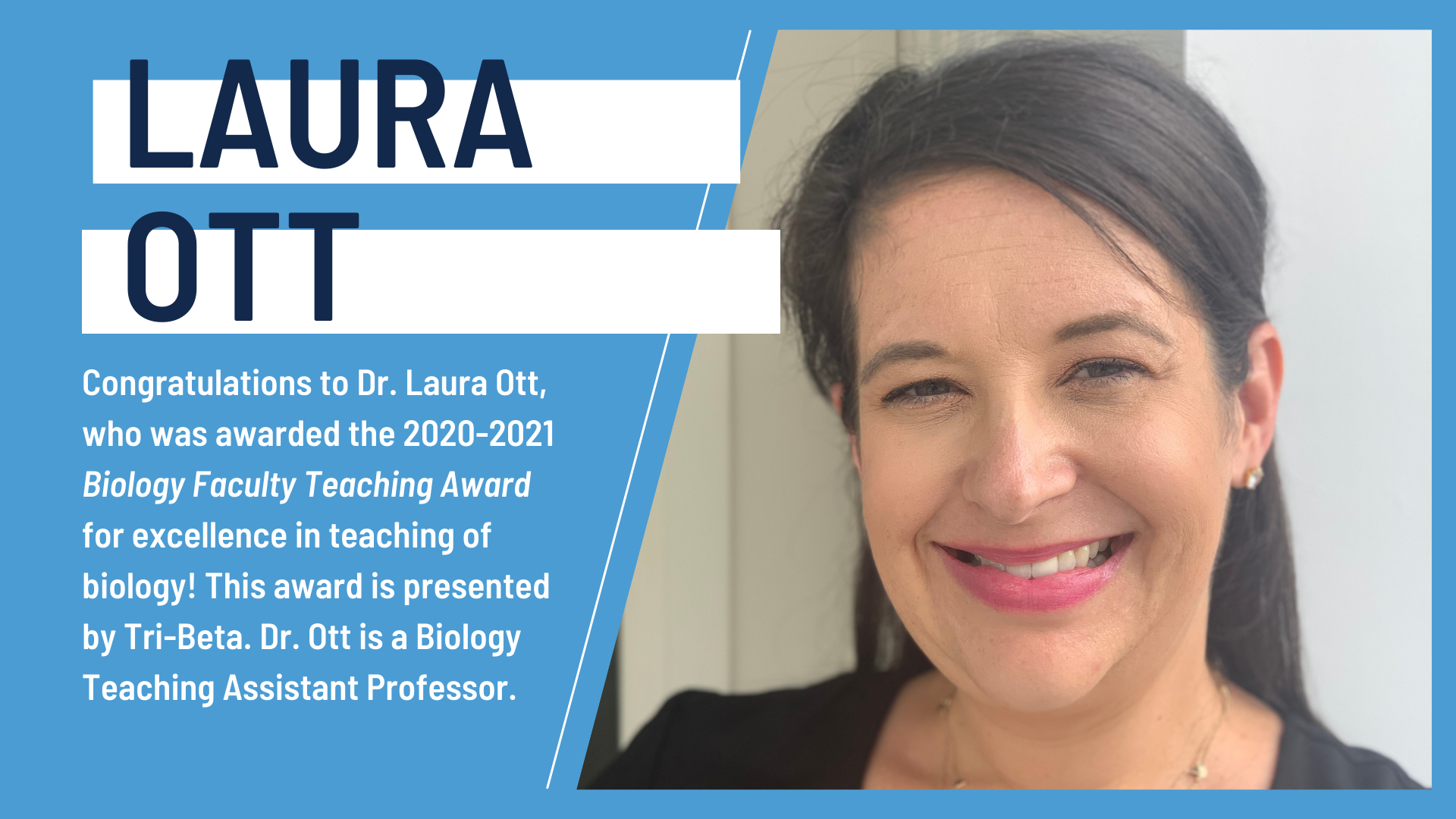 Laura Ott Awarded 2020 2021 Tri Beta Teaching Award Unc Department Of Biology